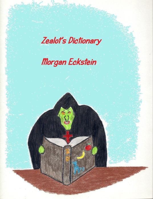 Zealot's Dictionary