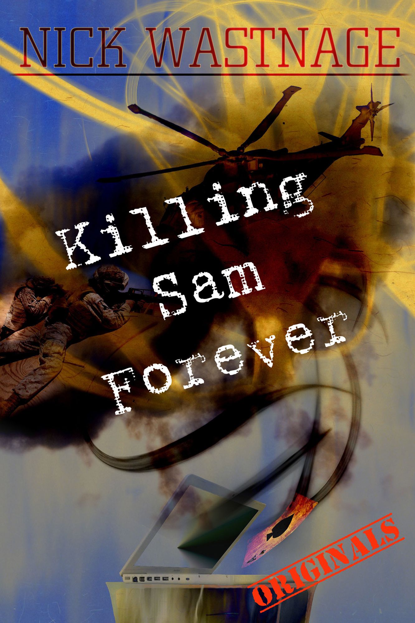 Killing Sam Forever