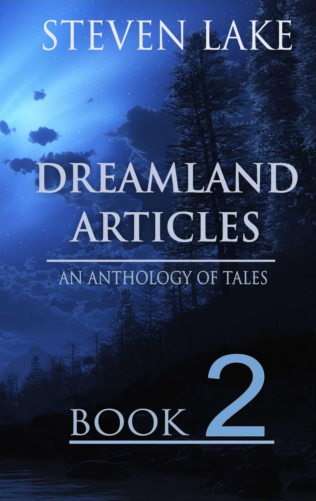 The Dreamland Articles: Book 2
