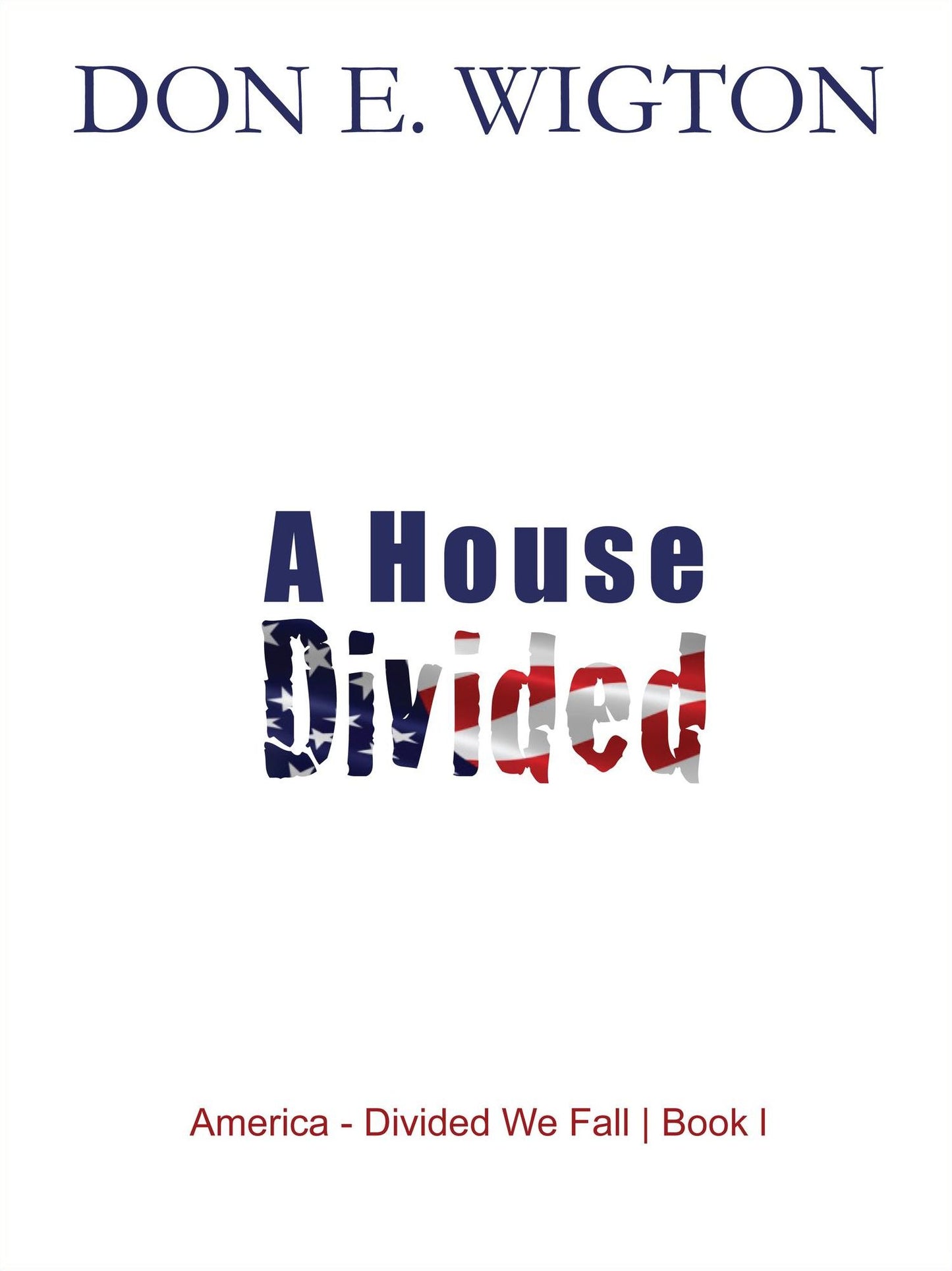 A House Divided