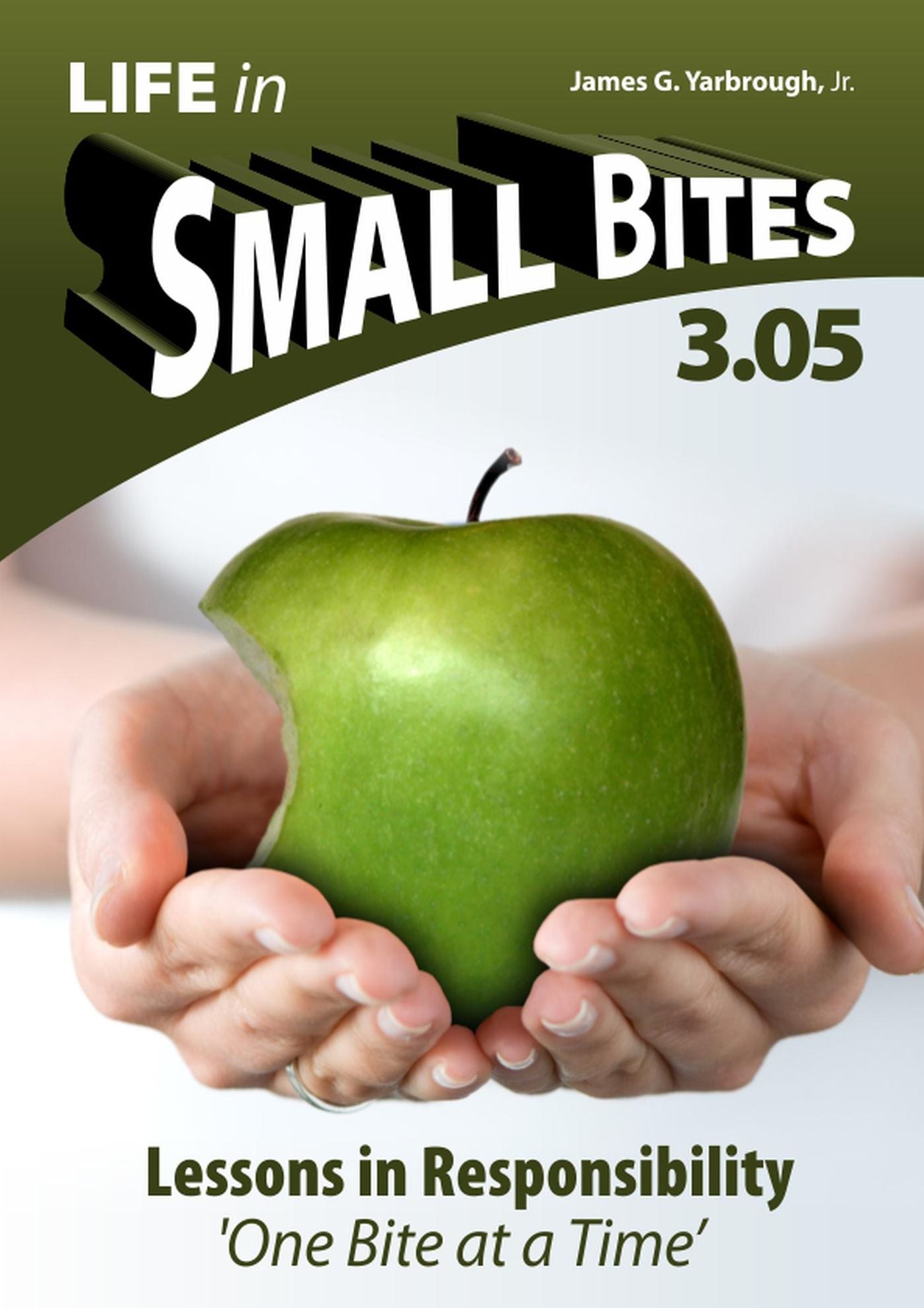Life in Small Bites: 3.05 Responsibility