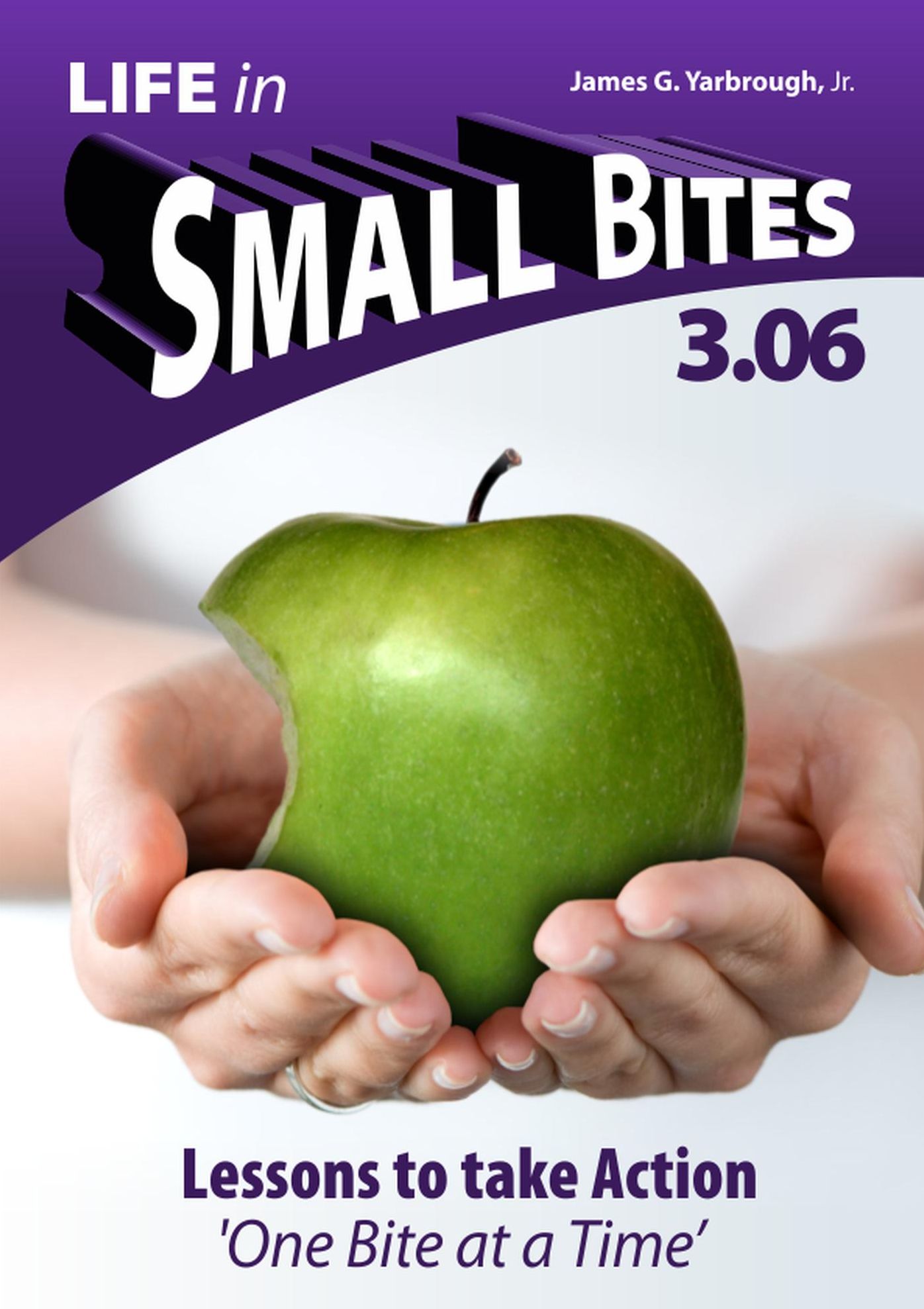 Life in Small Bites: 3.06 Action