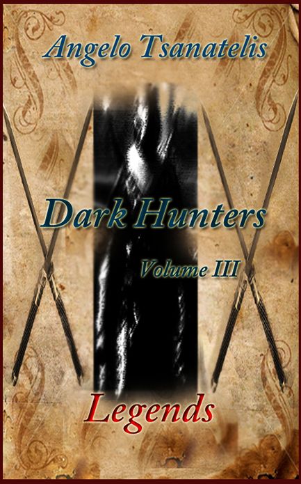 Legends (Dark Hunters 3)