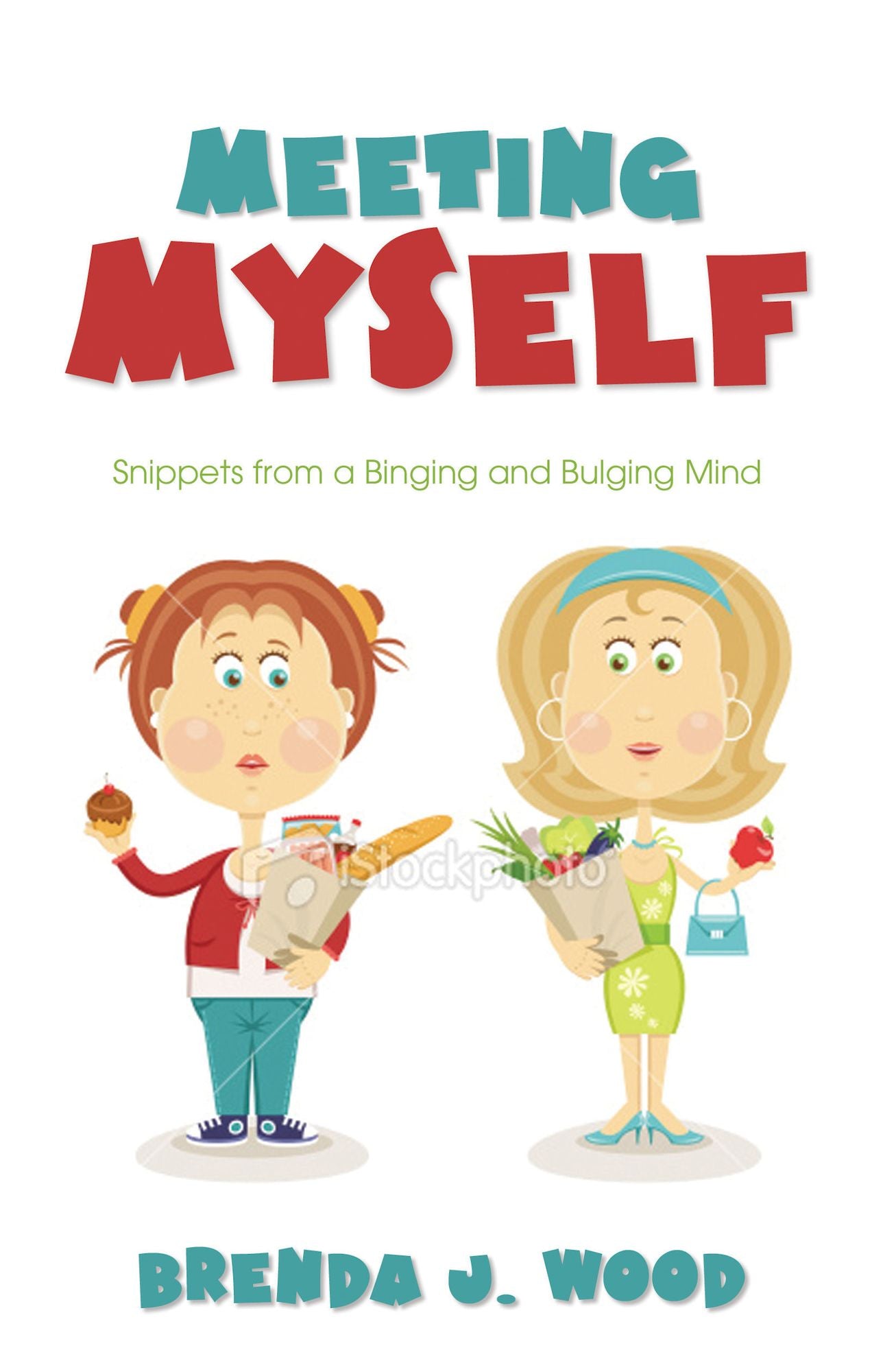Meeting Myself-Snippets from a Binging and Bulging Mind