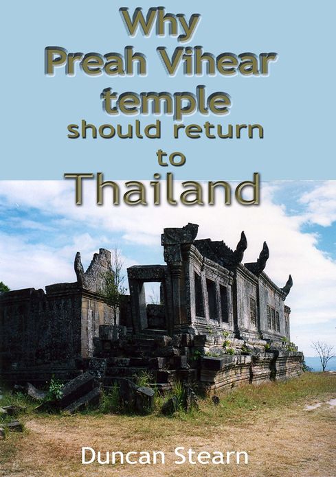 Why Preah Vihear Should be Returned to Thailand