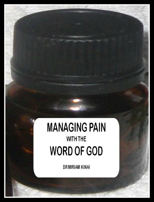 Managing Pain with the Word of God