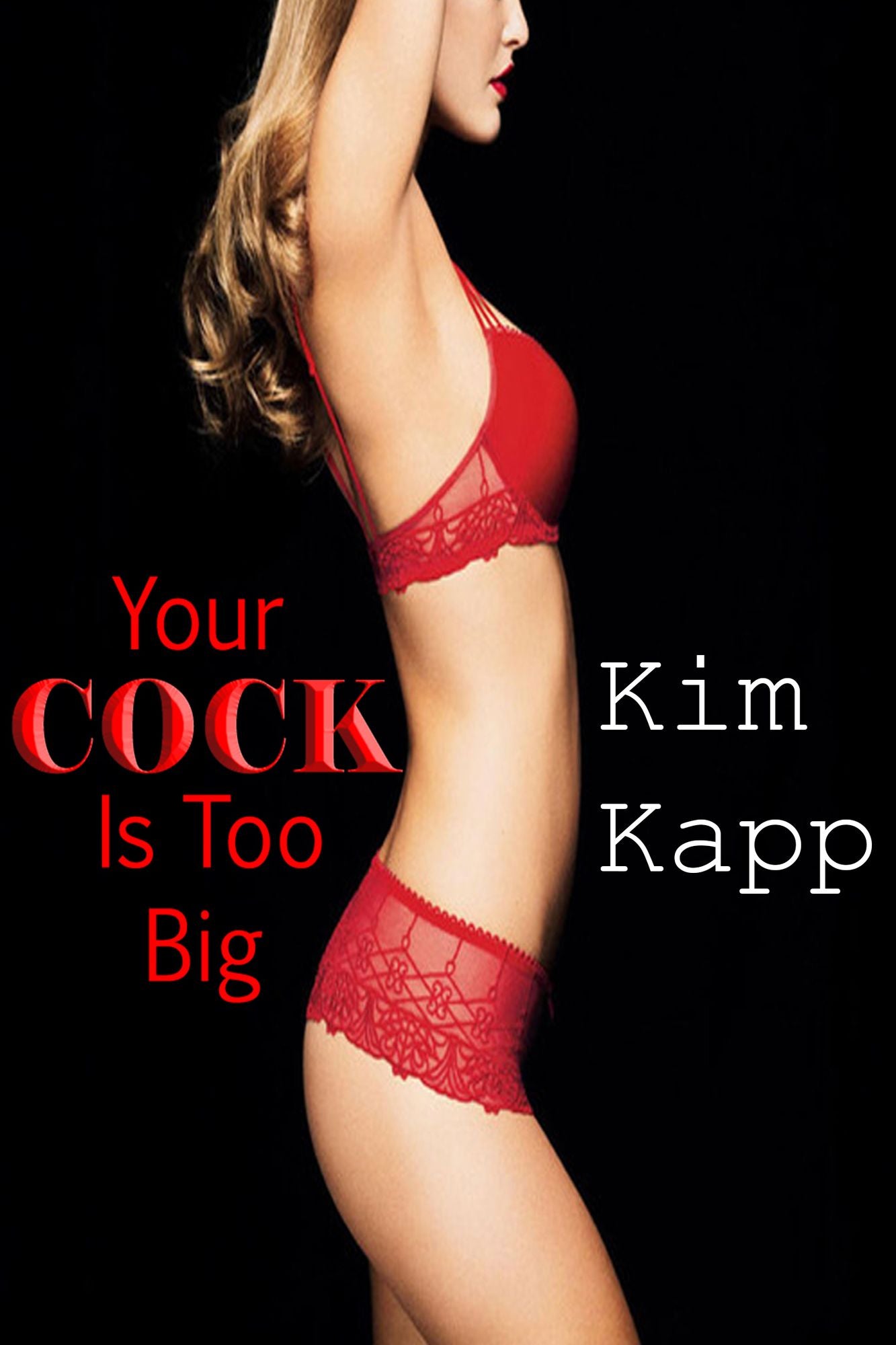 Your Cock Is Too Big!