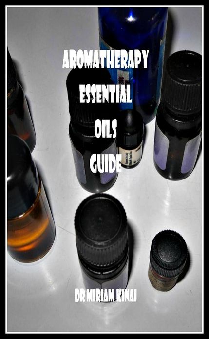 Aromatherapy Essential Oils Guide