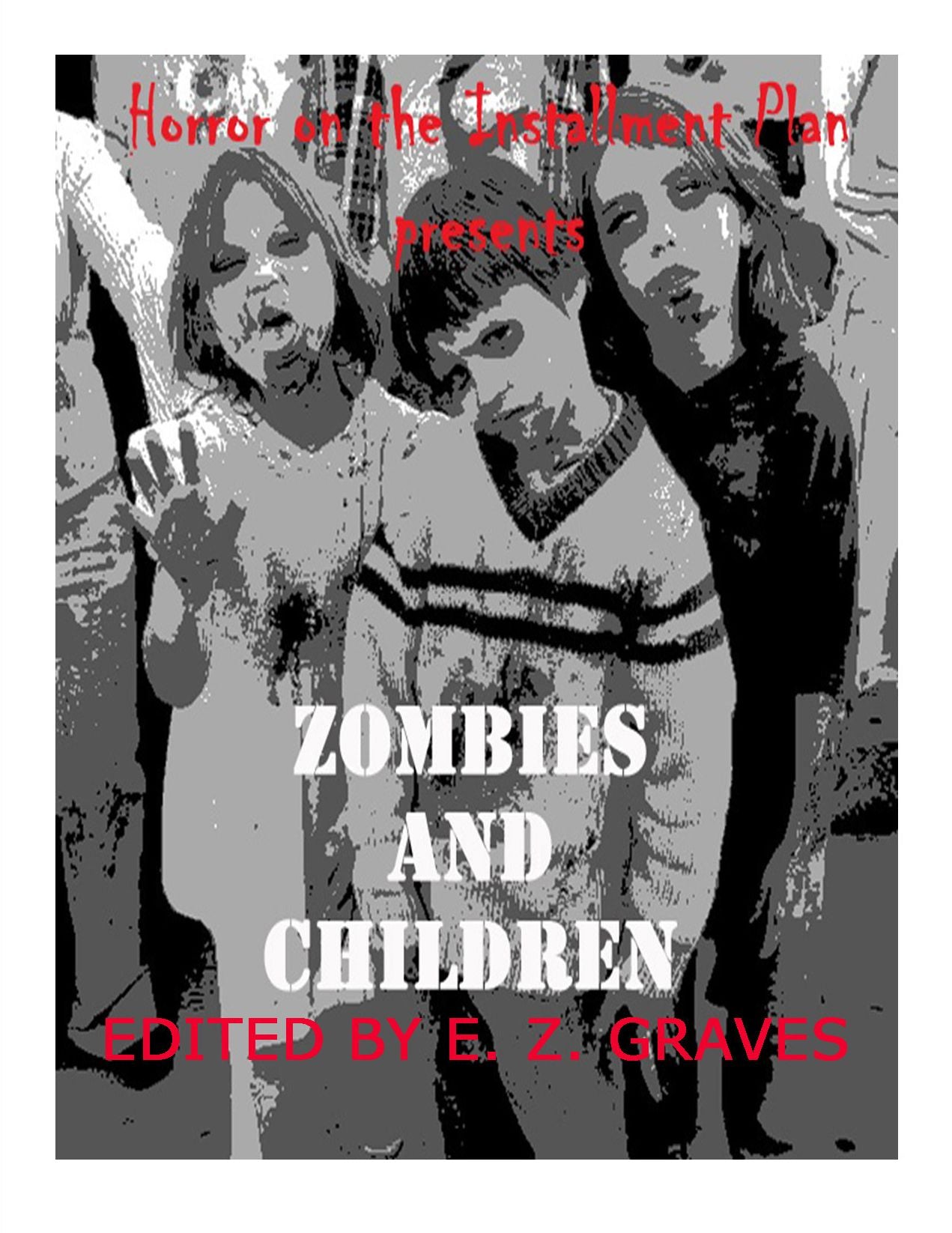 Zombies and Children