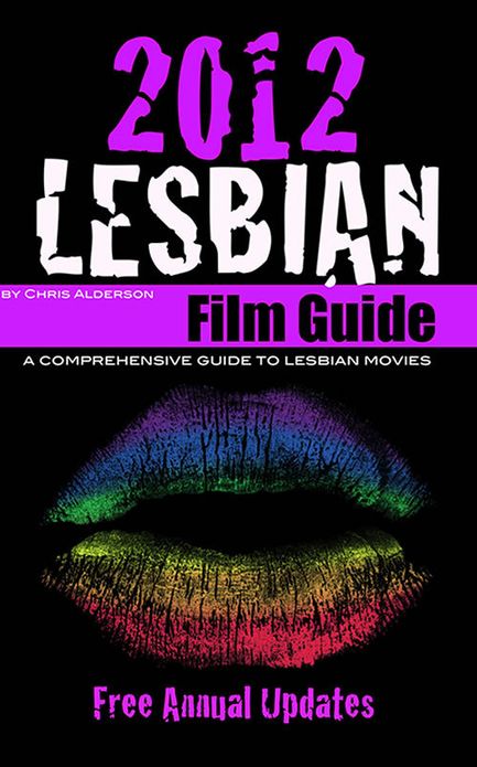 2012 Lesbian Film Guide