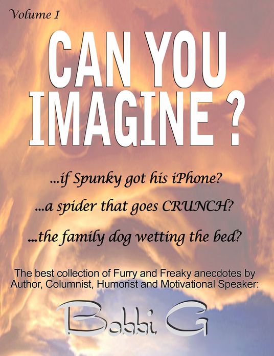 Can You Imagine...? Volume I, The Best of Furry and Freaky things.