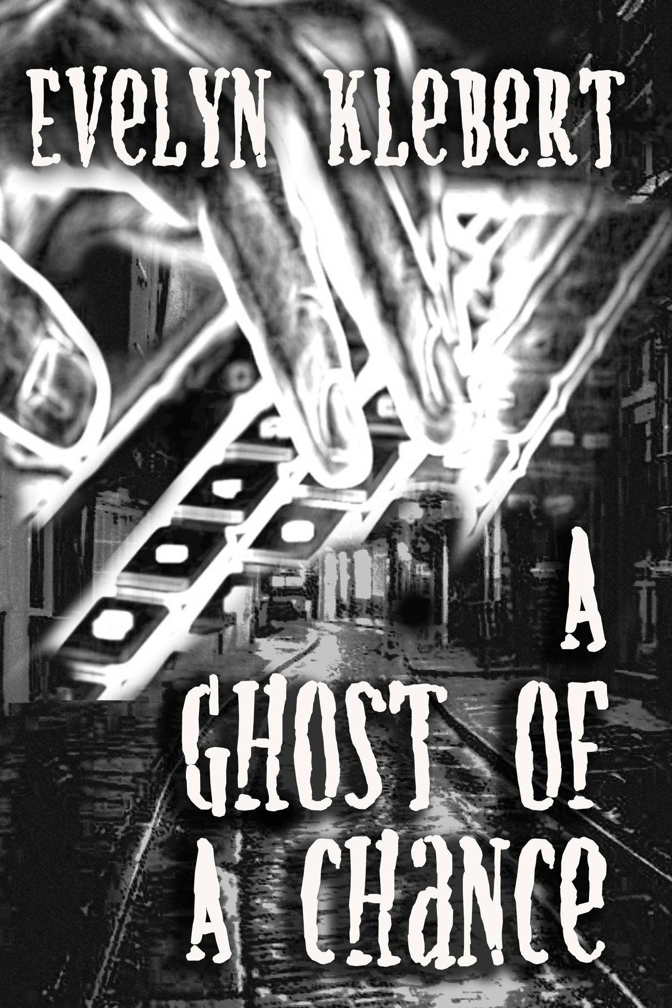 A Ghost of a Chance