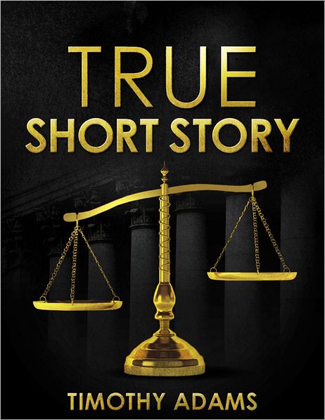 True Short Story