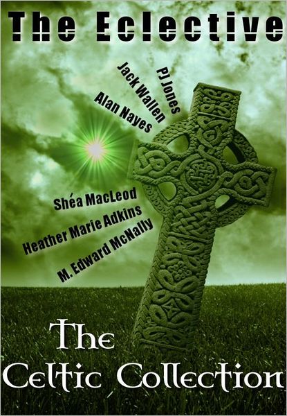 The Eclective: The Celtic Collection