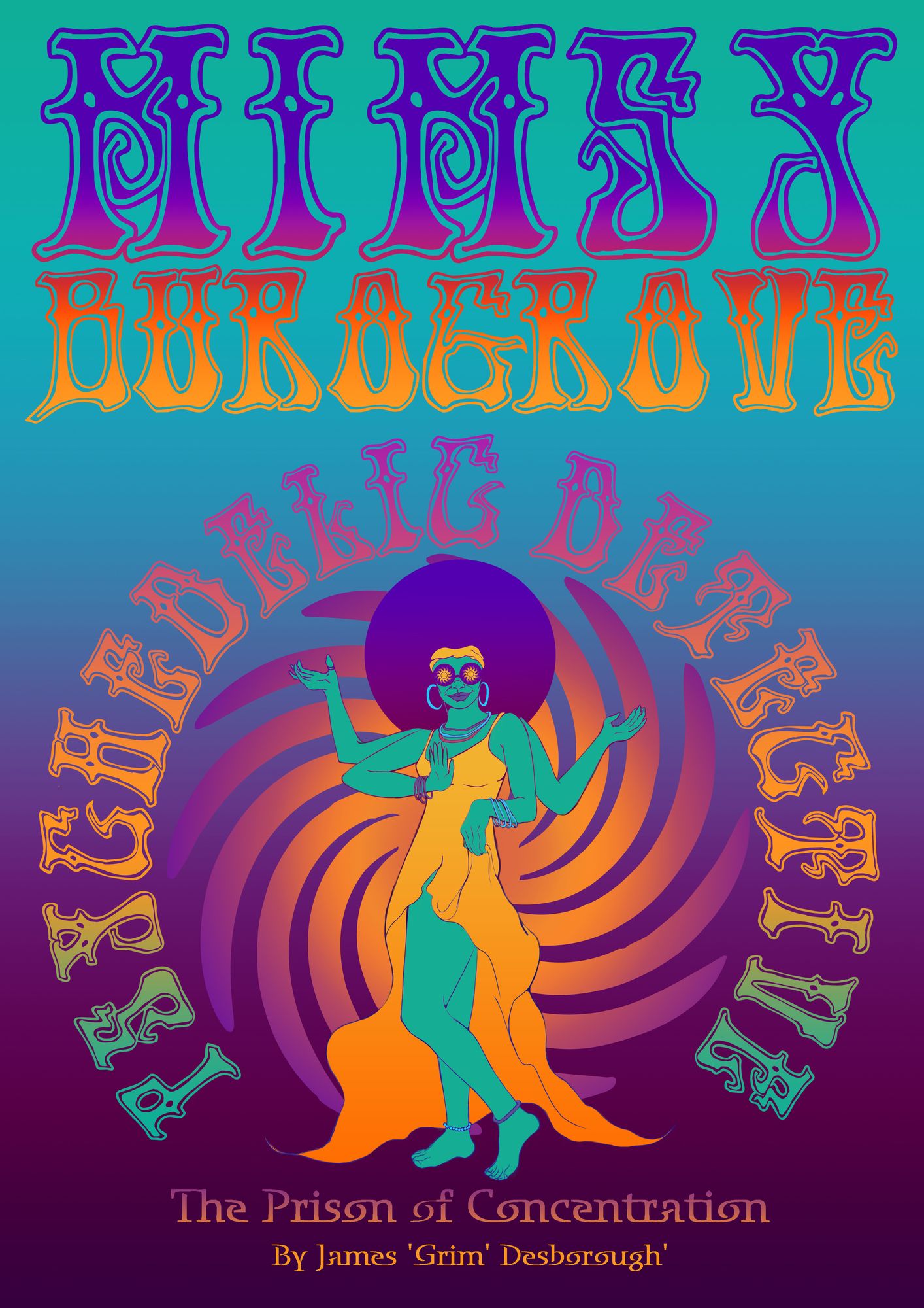Mimsy Burogrove Psychedelic Detective: The Prison of Concentration
