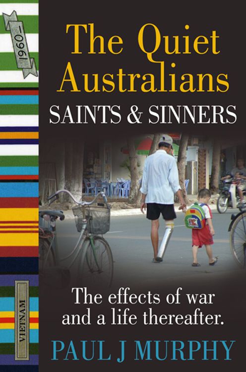 The Quiet Australians Saints and Sinners
