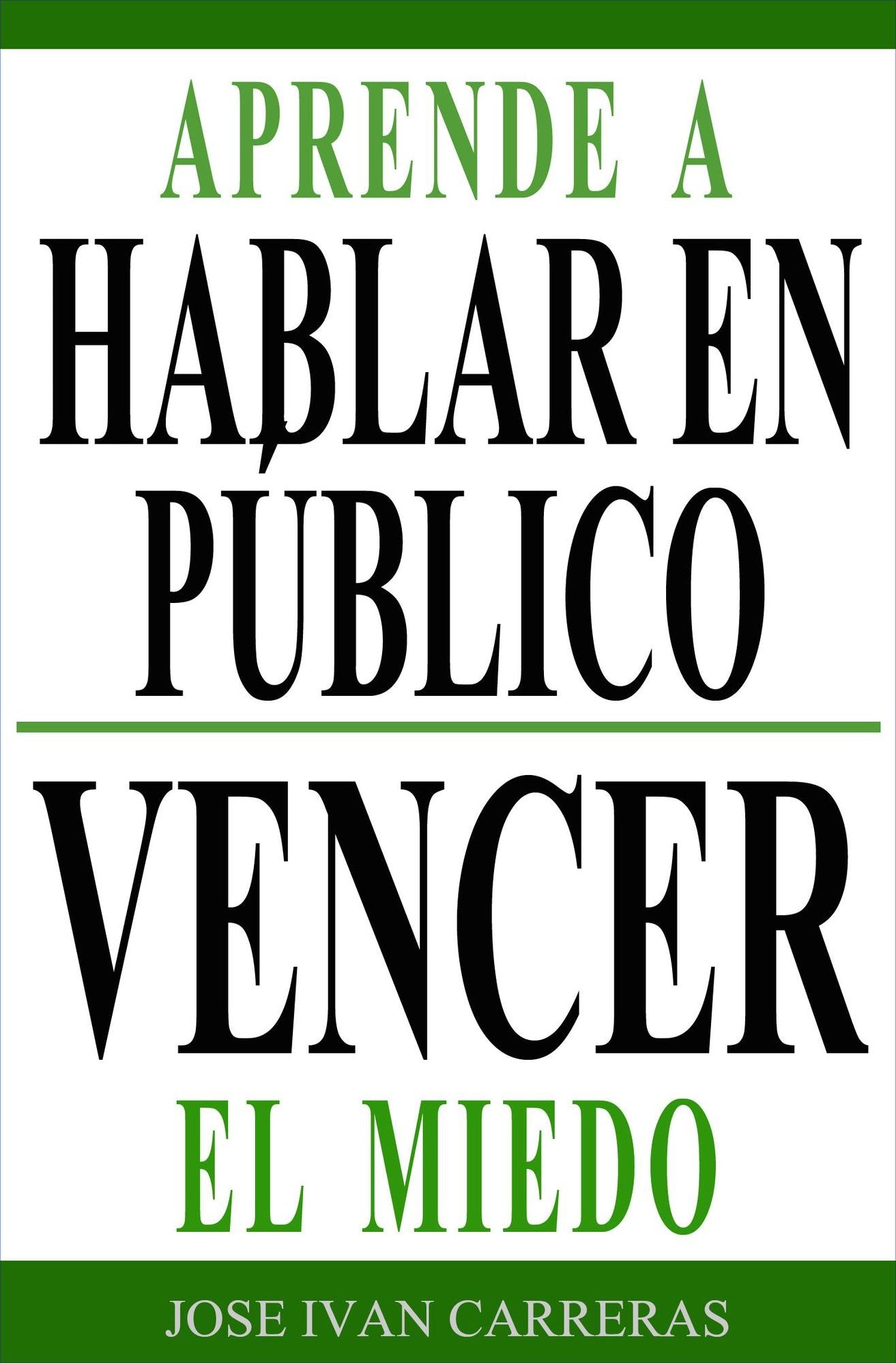 Aprende a Hablar en Público y Vencer el Miedo