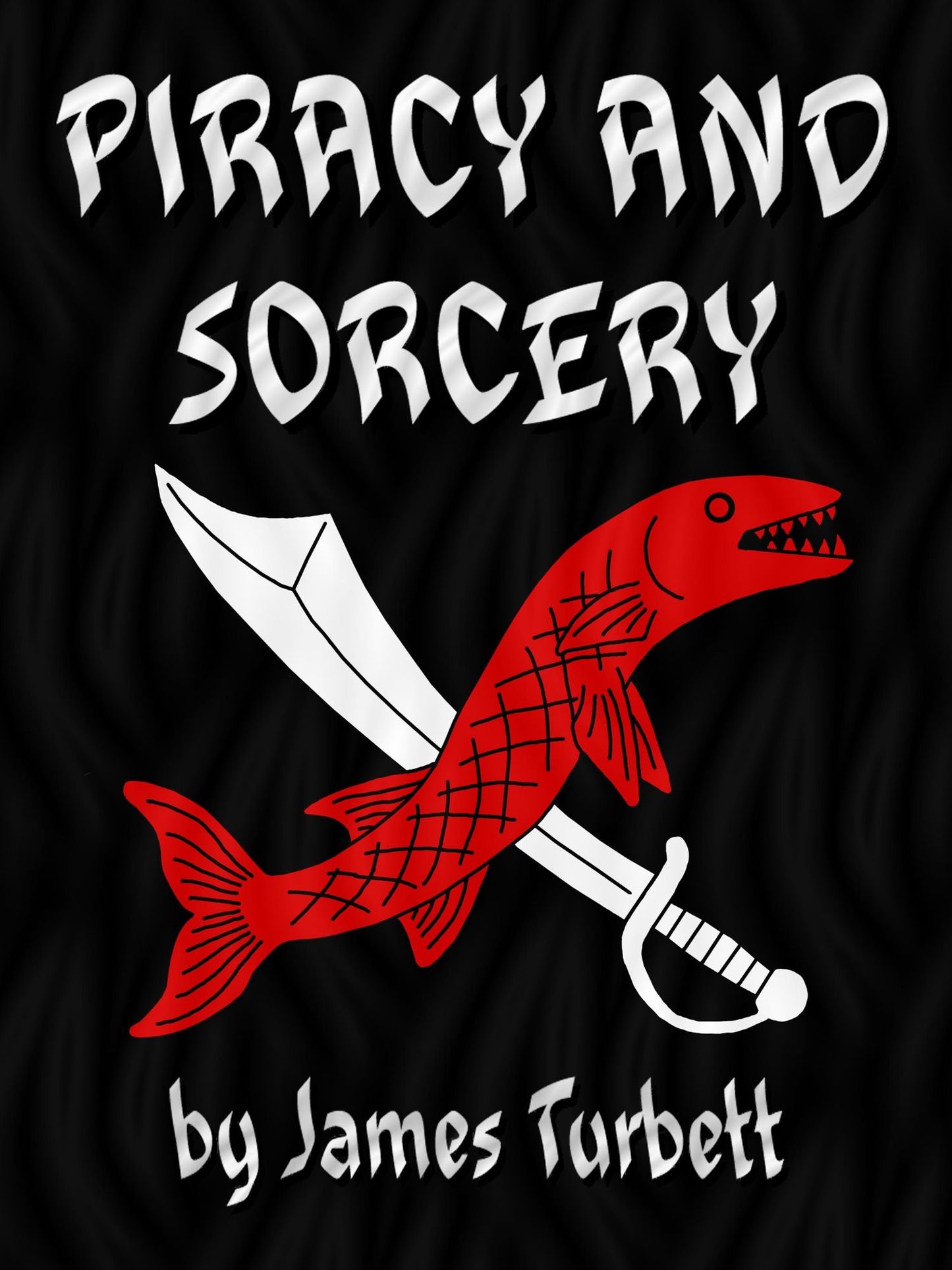 Piracy and Sorcery