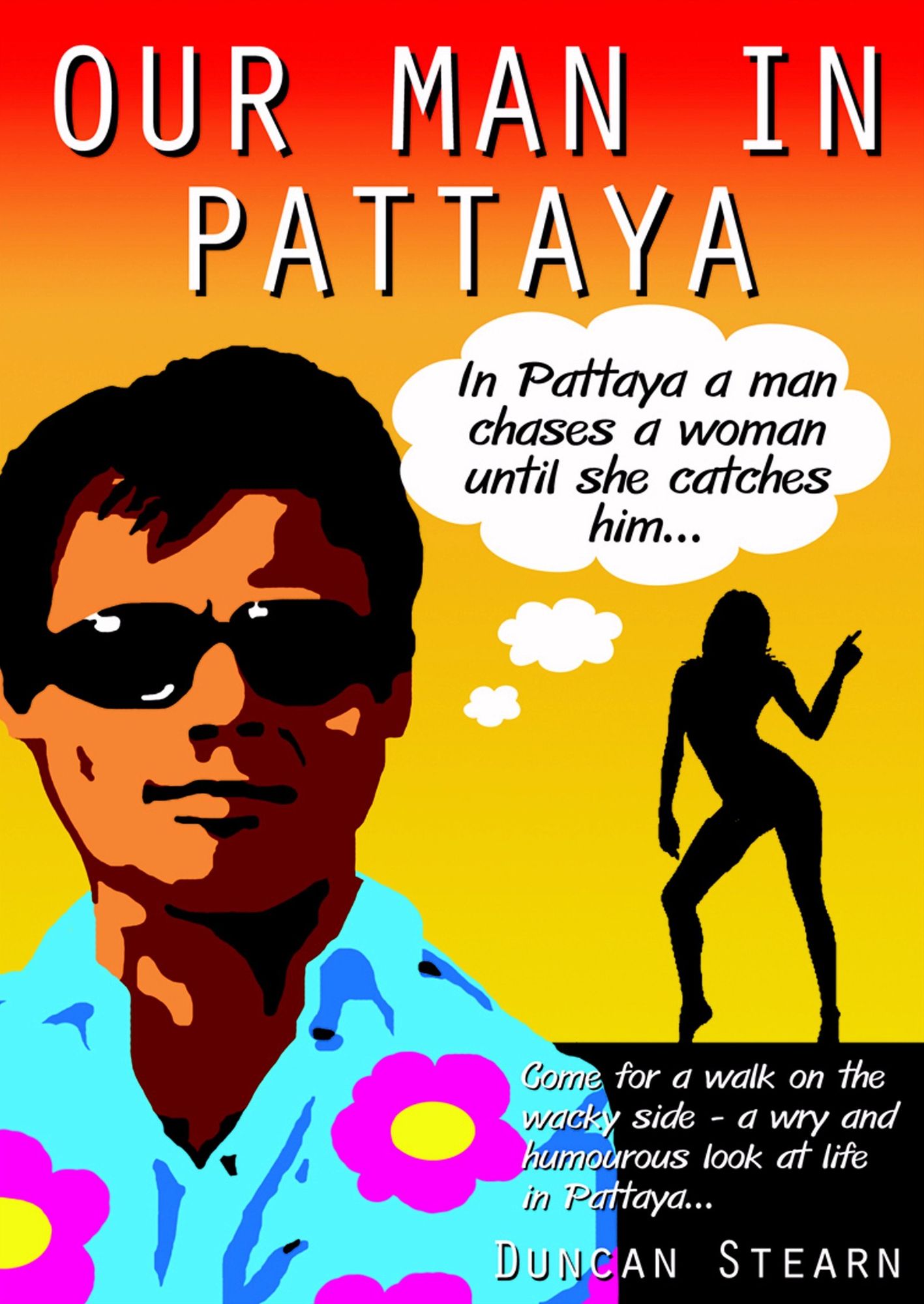 Our Man in Pattaya