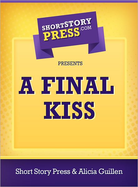 A Final Kiss