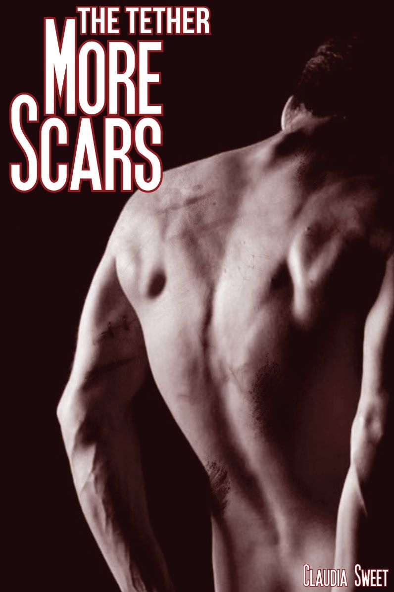 The Tether: More Scars