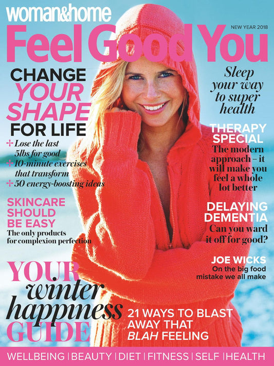 Woman & Home Feel Good You - UK edition - New Year 2018