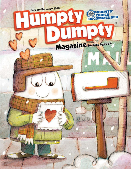 Humpty Dumpty Magazine - January-February 2018