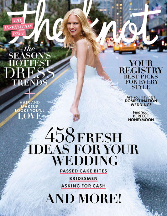 Knot Weddings Magazine - Spring 2018