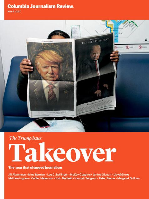 Columbia Journalism Review - Fall 2017