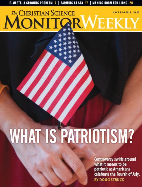 Christian Science Monitor Magazine - July 9-16, 2018