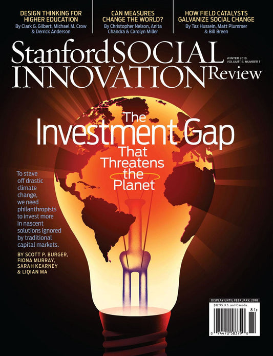 Stanford Social Innovation Review - Winter 2018
