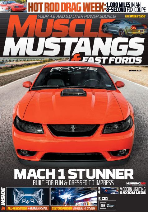 Muscle Mustangs and Fast Fords - March 2018