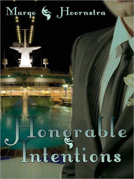 Honorable Intentions