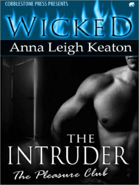 The Intruder [The Pleasure Club]