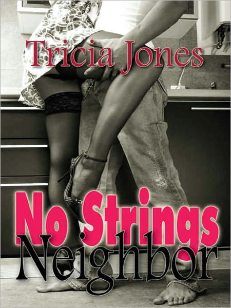 No Strings Neighbor