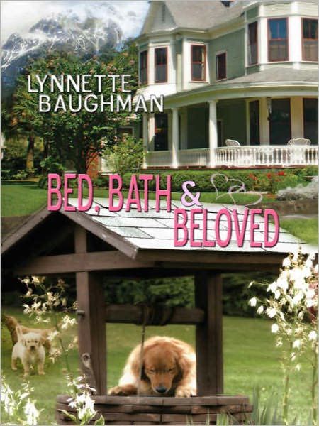 Bed, Bath & Beloved