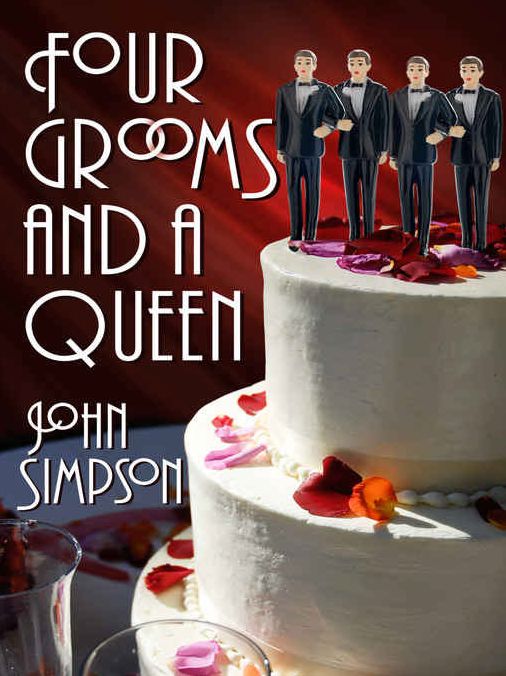 Four Grooms and a Queen
