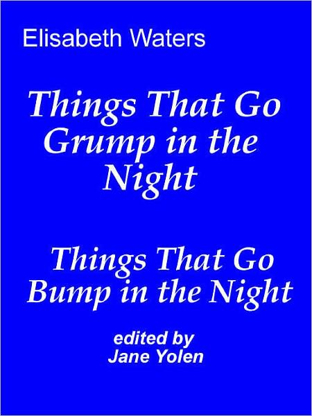 Things That Go Grump in the Night (Magic in Suburbia)