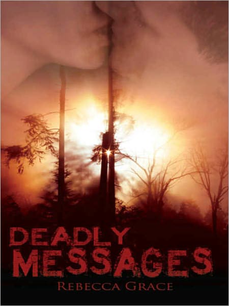 Deadly Messages