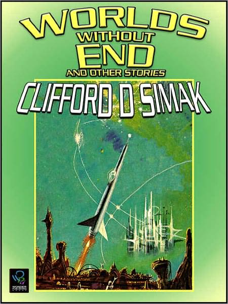 Worlds Without End and Other Stories