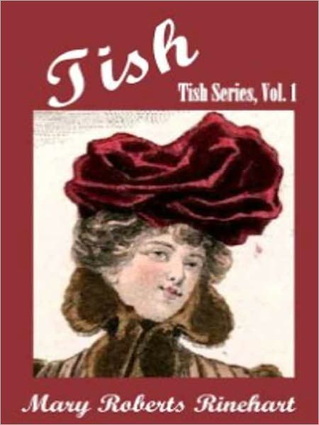 Tish [Tish series, Vol. 1]