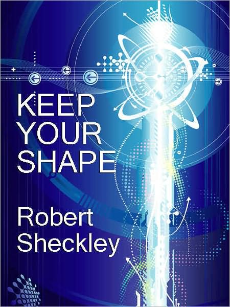 Keep Your Shape