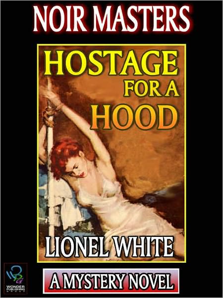 Hostage For A Hood