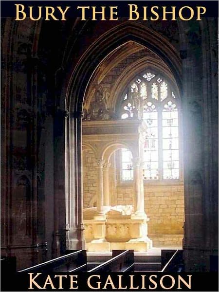 Bury the Bishop