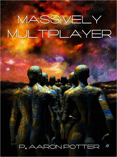 Massively Multiplayer