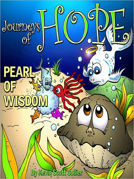 Journeys of Hope, Pearl of Wisdom