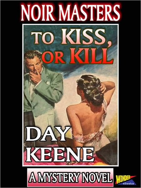 To Kiss, Or Kill