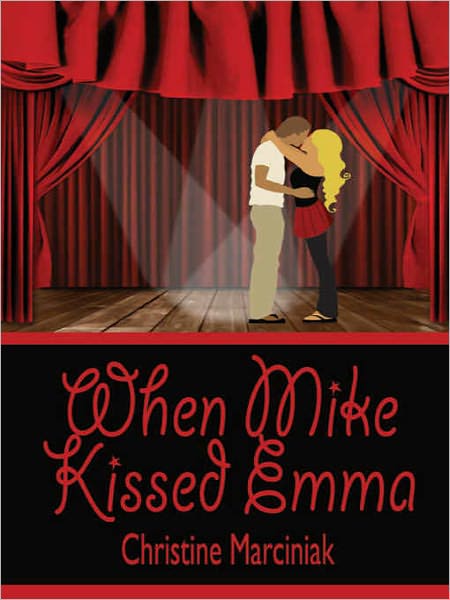 When Mike Kissed Emma