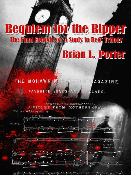 Requiem for the Ripper [The Final Episode of A Study in Red Trilogy]