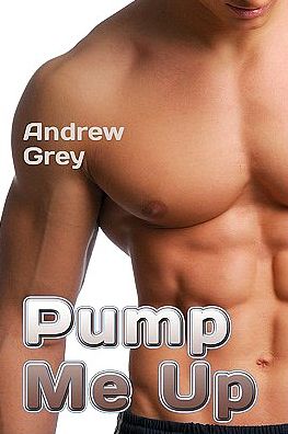 Pump Me Up